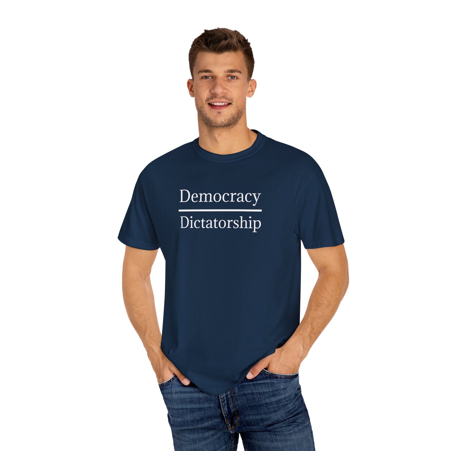 Garment-Dyed T-shirt - Democracy vs. Dictatorship Statement tee