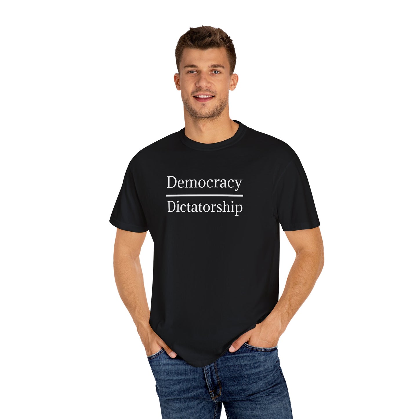 Garment-Dyed T-shirt - Democracy vs. Dictatorship Statement tee